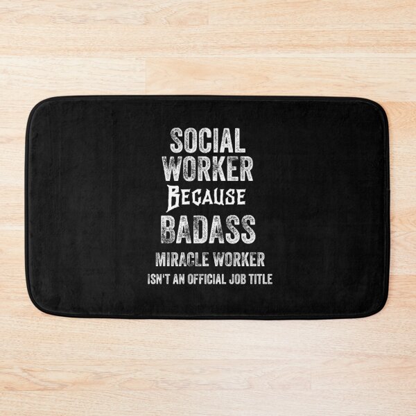 Item preview, SOCIAL WORKER BECAUSE BADASS MIRACLE WORKER ISN'T AN OFFICIAL JOB TITLE designed and sold by 30-Merch.