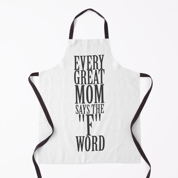 Item preview, Every Great Mom Says The F Word designed and sold by overstyle.
