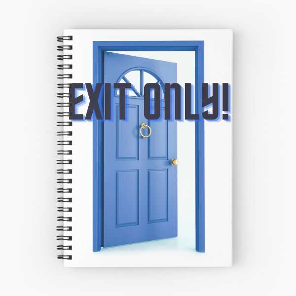 Item preview, Exit Only! designed and sold by Fanta666y.