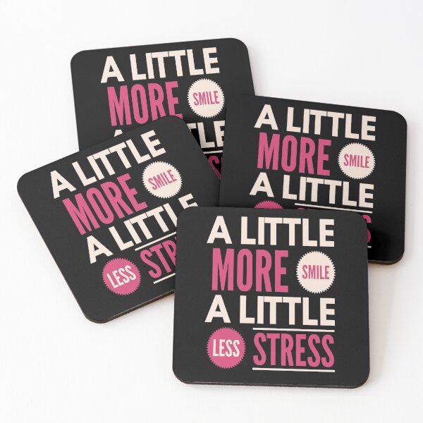 Item preview, Inspirational quote, a little more smile a little less stress designed and sold by doctors-apparel.