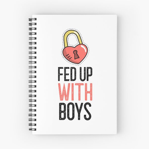 Item preview, Fed Up With Boys designed and sold by greenchimp.