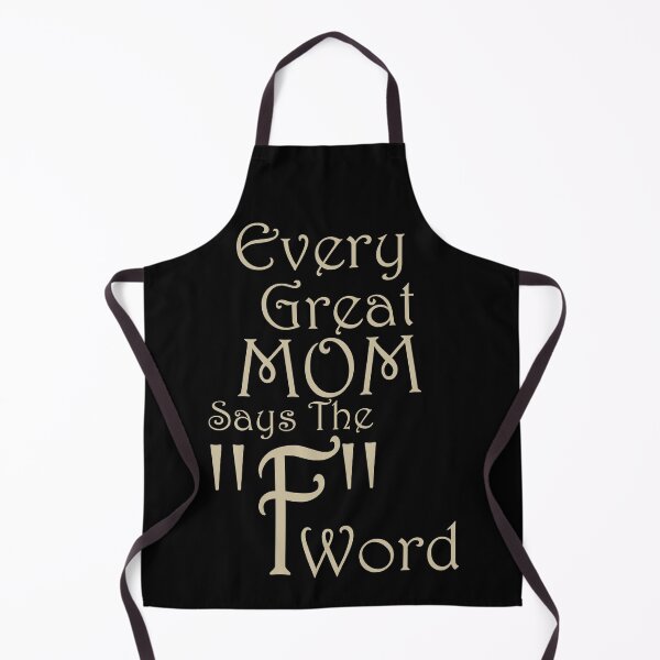 Item preview, Every Great Mom Says The F Word designed and sold by overstyle.