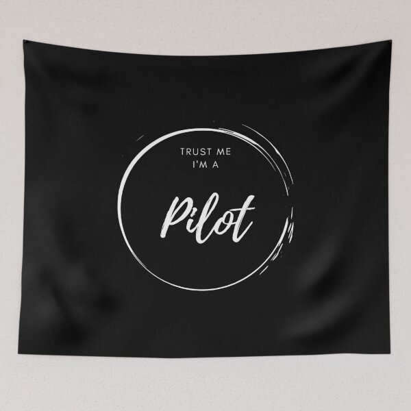 Item preview, Trust me, I'm a pilot designed and sold by DagShop.