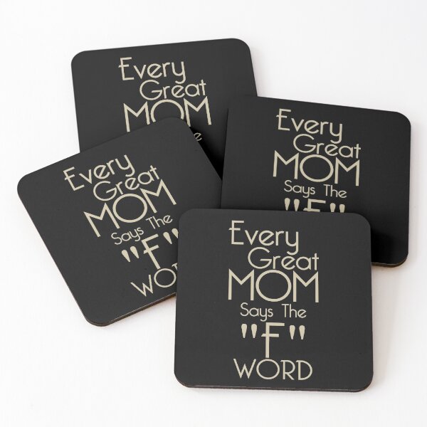 Item preview, Every Great Mom Says The F Word designed and sold by overstyle.