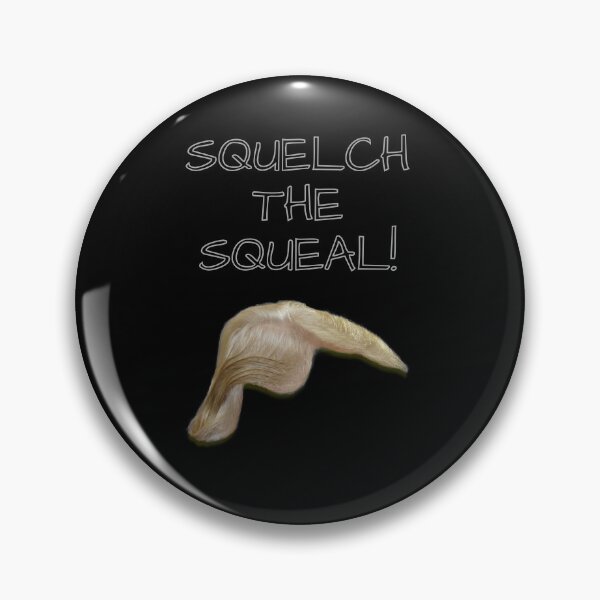 Item preview, Squelch the Squeal designed and sold by miTeless seDign.