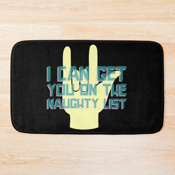 Item preview, I Can Get you On The Naughty List designed and sold by greenchimp.