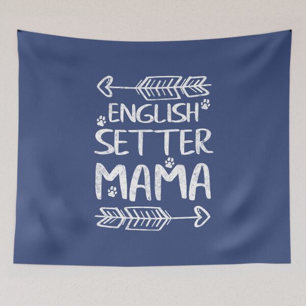 Item preview, English Setter Mama Shirt English Setter Mom Funny Dog Mom designed and sold by KuznecovaDesign.