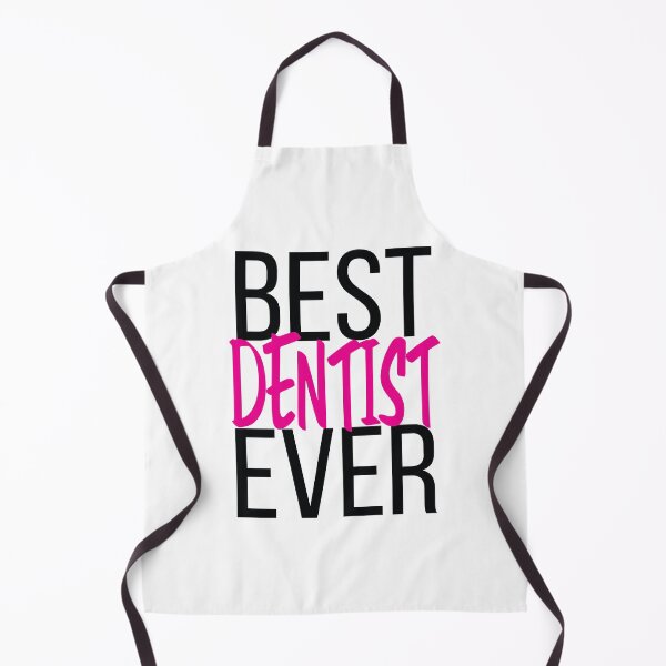 Item preview, Best Dentist Ever designed and sold by ProjectX23.