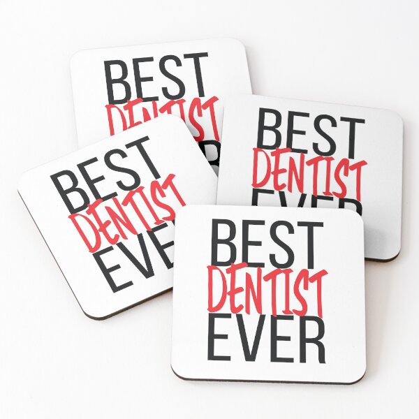 Item preview, Best Dentist Ever designed and sold by ProjectX23.