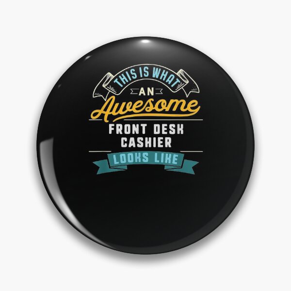 Item preview, Funny Front Desk Cashier Awesome Job Occupation designed and sold by shirleyfinley.