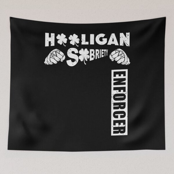 Item preview, Hooligan Sobriety Enforcer Irish Sobriety Joke Irish Sober designed and sold by shirleyfinley.