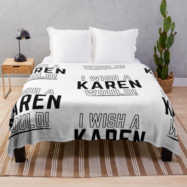 Artikelvorschau, Ich wünschte, eine Karen würde bedeuten entworfen und verkauft von JocelynCrafts.
