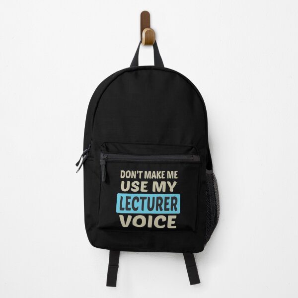 Item preview, Don't Make Me Use My Lecturer Voice, Cute Funny Gift Ideas For Lecturers designed and sold by awesomedraw.