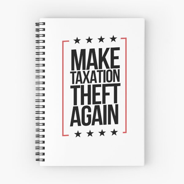 Item preview, Make Taxation Theft Again Taxation Is Theft designed and sold by WillPowerApp.
