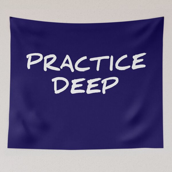Item preview, Practice Deep designed and sold by Curator Nation.