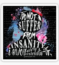 E.A.Poe - Insanity Sticker