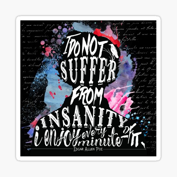 E.A.Poe - Insanity Sticker