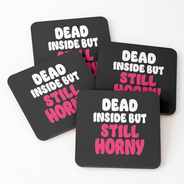 Item preview, Dead inside but I'm still horny breakup single designed and sold by RoguePixel.