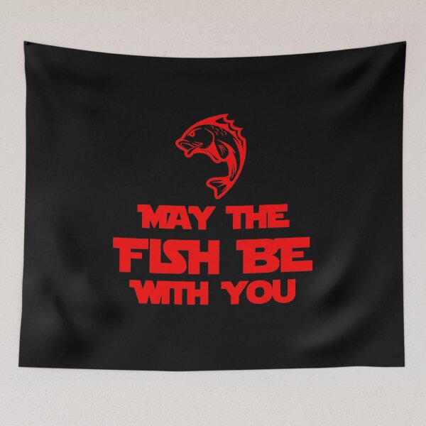 Item preview, May The Fish Be With You designed and sold by YOUR-LOOK.
