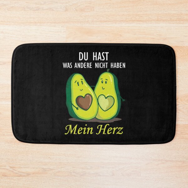 Item preview, Du hast was andere nicht haben Mein Herz Avocado designed and sold by Stndor.