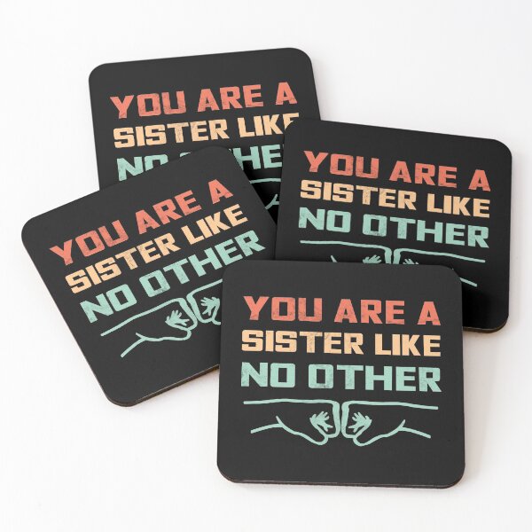 Item preview, you are a sister like no other designed and sold by GoranDesign.