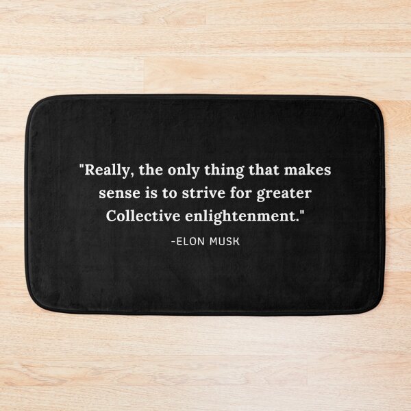 Item preview, Elon Musk Quote designed and sold by Rrrainbow.