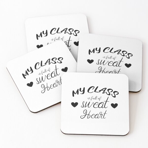 Item preview, My class is full of sweet hearts. designed and sold by shaakir.