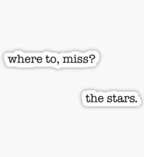 where to, miss? Sticker