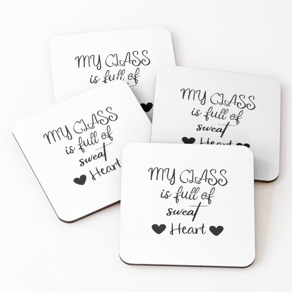 Item preview, My class is full of sweet hearts. designed and sold by shaakir.