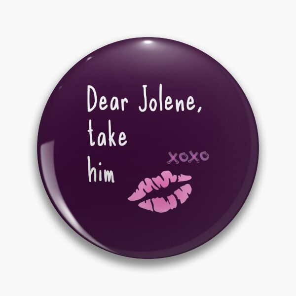 Artikelvorschau, Liebe Jolene, nimm ihm lustigen Lippenstift xoxo entworfen und verkauft von Happy Puppy Print On Demand.