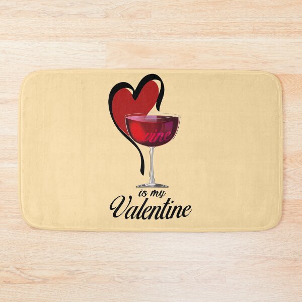 Item preview, Wine is my valentine designed and sold by Arteria Mix.