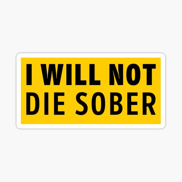 Wolf of Wall Street - No moriré sobrio Pegatina