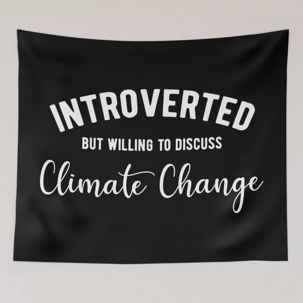 Item preview, Introverted climate change activist designed and sold by ReignGFX.