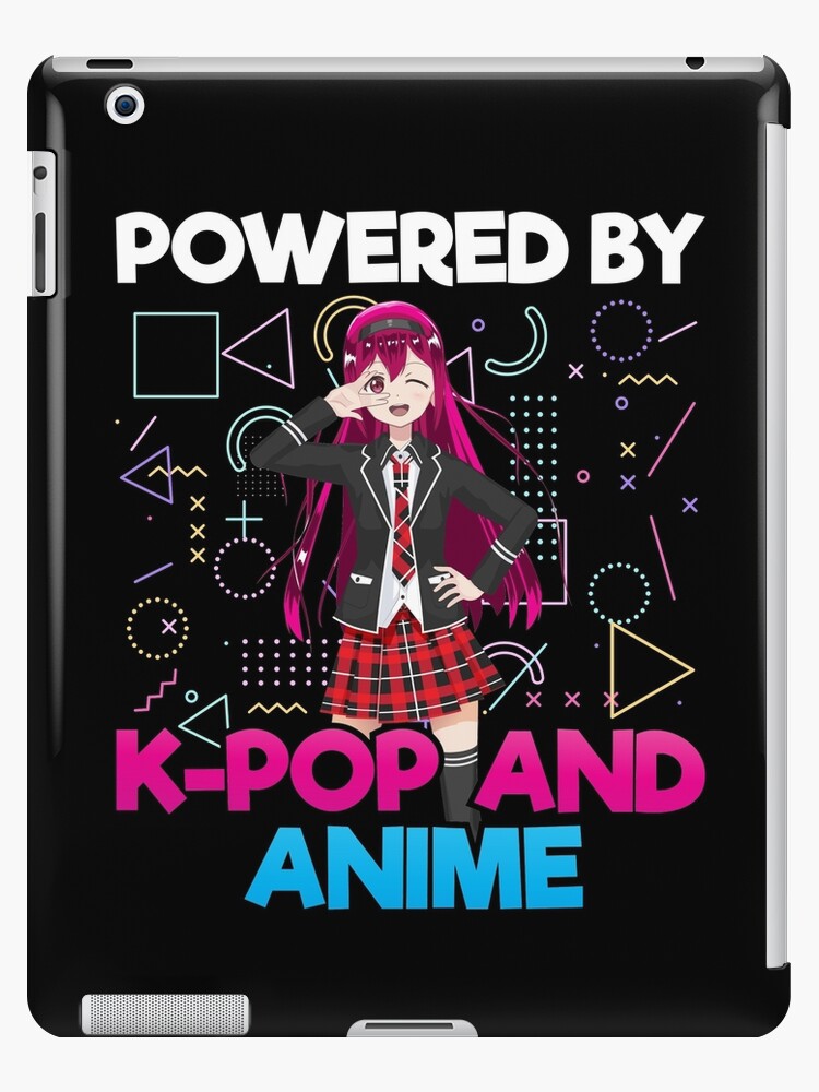 Powered by K-pop and Anime - Kpop Fans iPad Case & Skin for Sale