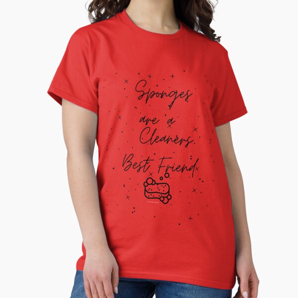 Item preview, Sponges Are a Cleaners Best Friend House Cleaning Humor designed and sold by SavvyCleaner.