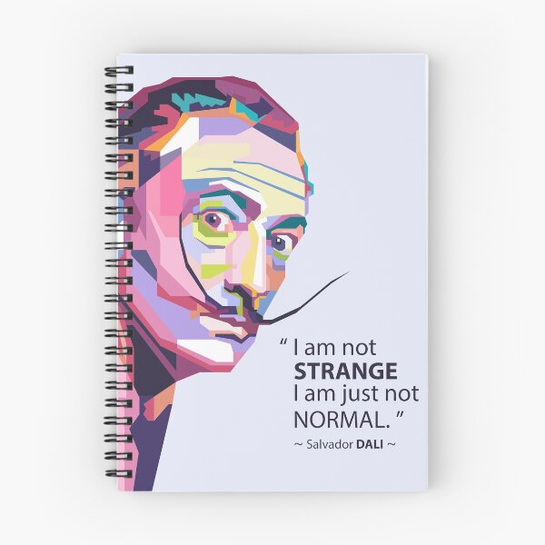 Item preview, I am not strange, I am just not normal-Dali quotes in WPAP designed and sold by smd90.