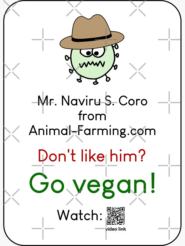 Thumbnail 3 of 3, Sticker, Mr. Naviru S. Coro - vegan messge designed and sold by reIntegration.