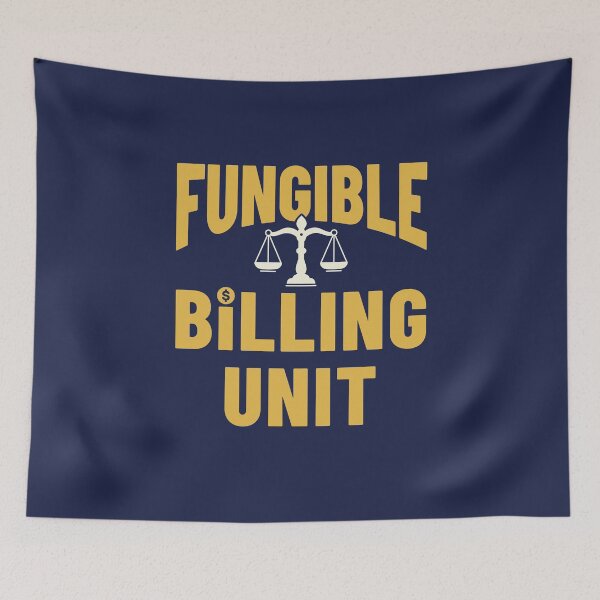 Item preview, Fungible Billing Unit Funny New Lawyer Law School Graduation Gift designed and sold by jaygo.