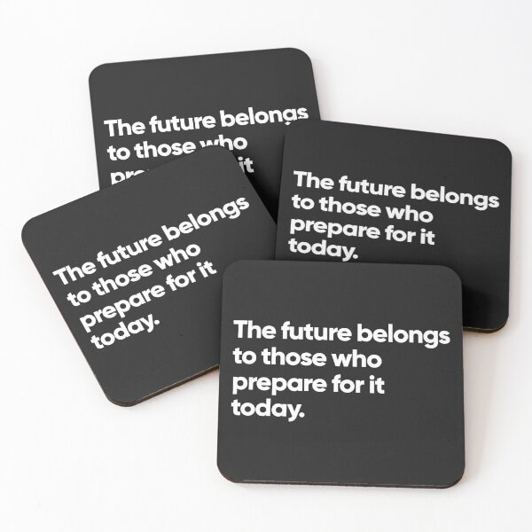 Item preview, The future belongs to those who prepare for it today designed and sold by Bojkiw.