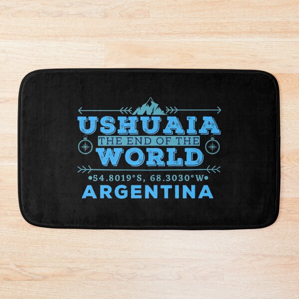 Item preview, Ushuaia Argentina The End of the World GPS Coordinates designed and sold by Hoiho Adventure Shirts.
