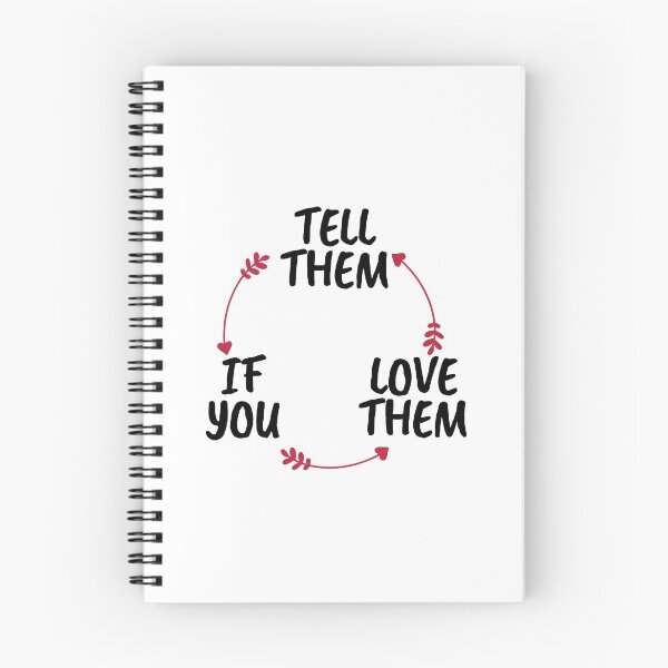 Item preview, Tell Them You Love them designed and sold by Shash31.