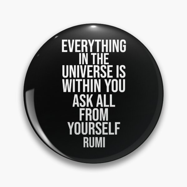 Item preview, Universe is Within- Rumi quote designed and sold by Philippe Derungs.