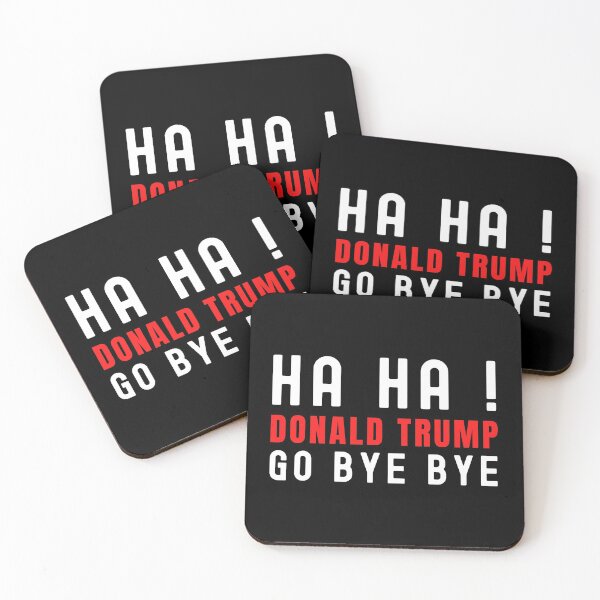 Item preview, Ha ha Donald Trump go bye bye, trump impeached designed and sold by ds-4.