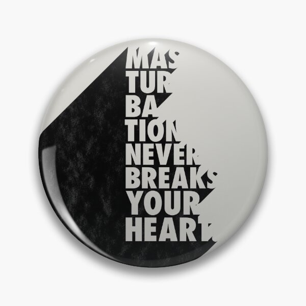 Item preview, MASTURBATION NEVER BREAKS YOUR HEART BY SUBGIRL designed and sold by SUBGIRL.