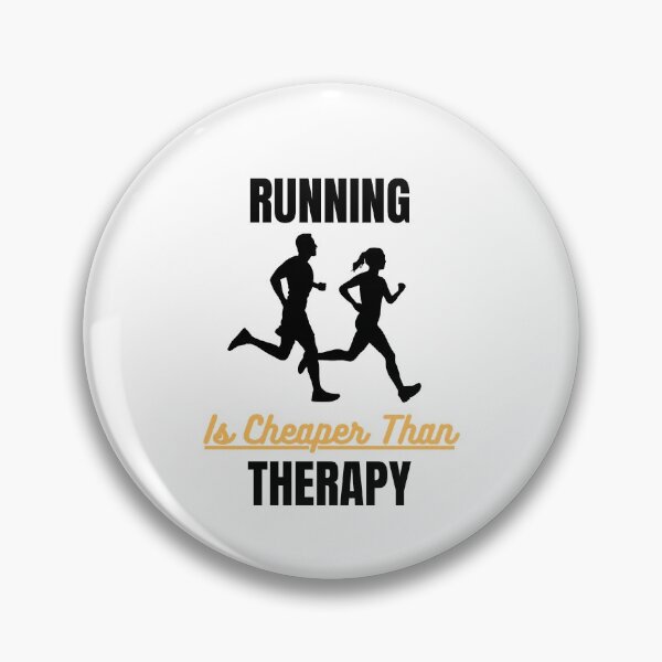 Item preview, Running Is Cheaper Than Therapy designed and sold by momsnpops.