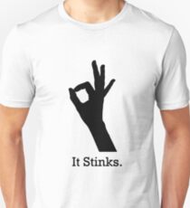 It Stinks. Unisex T-Shirt