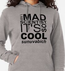 ICH BIN WISSENSCHAFTLER Leichter Hoodie