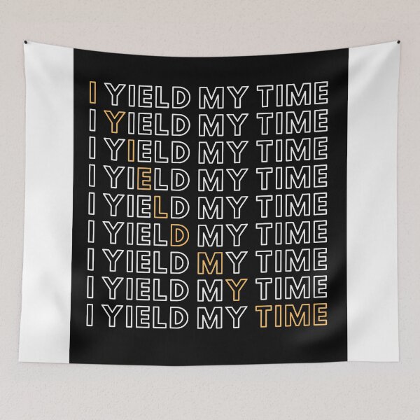 Item preview, I Yield My Time designed and sold by Cc8266.