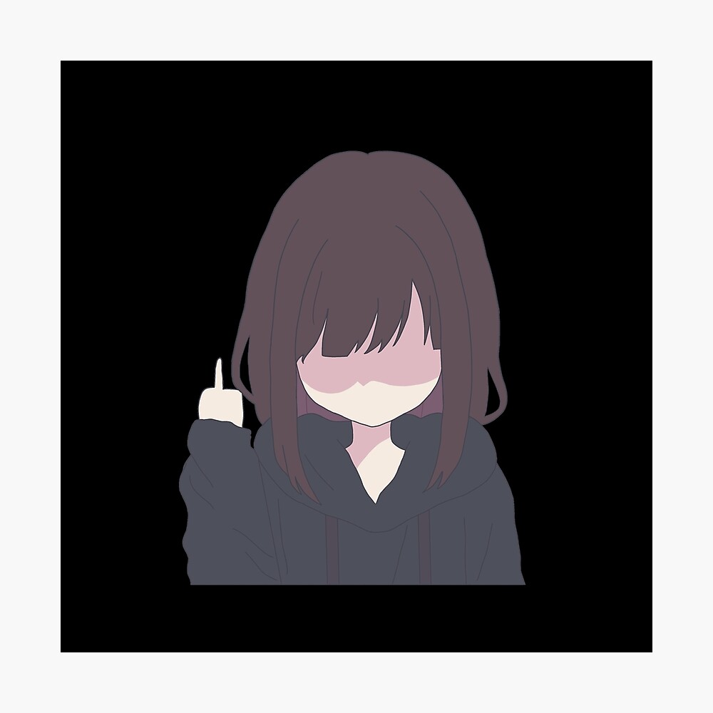 Anime Girl Faceless F You Middle Finger Poster By Flameylaney Redbubble Anime Girl Faceless F You Middle Finger Poster By Flameylaney Redbubble