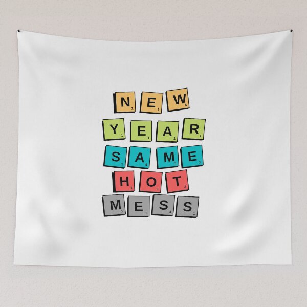 Item preview, New Year Same Hot Mess designed and sold by Magical  Designs.